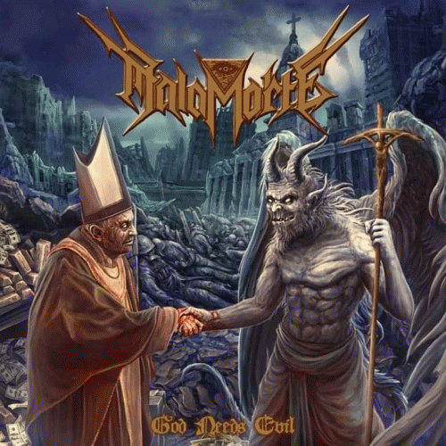 Malamorte : God Needs Evil